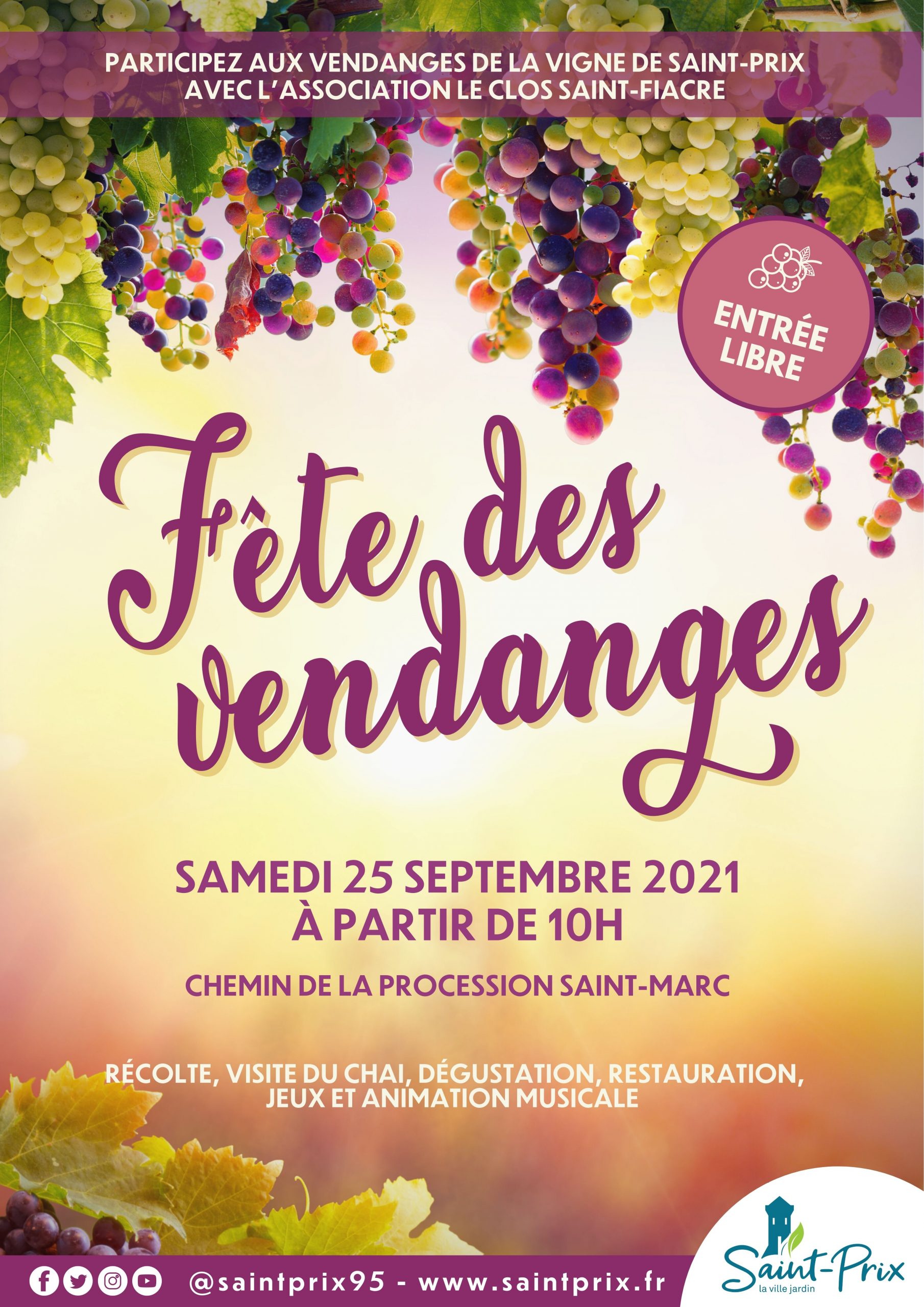 FÊTE DES VENDANGES Le 25 septembre 2021 à partir de 10h Bienvenue